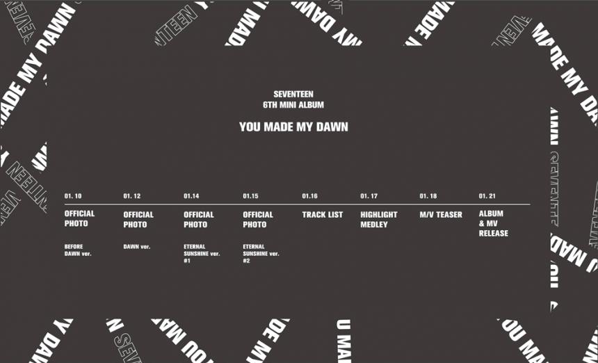 세븐틴(SEVENTEEN) ‘(유 메이드 마이 던)YOU MADE MY DAWN’ 프로모션 스케줄러 / 플레디스엔터테인먼트