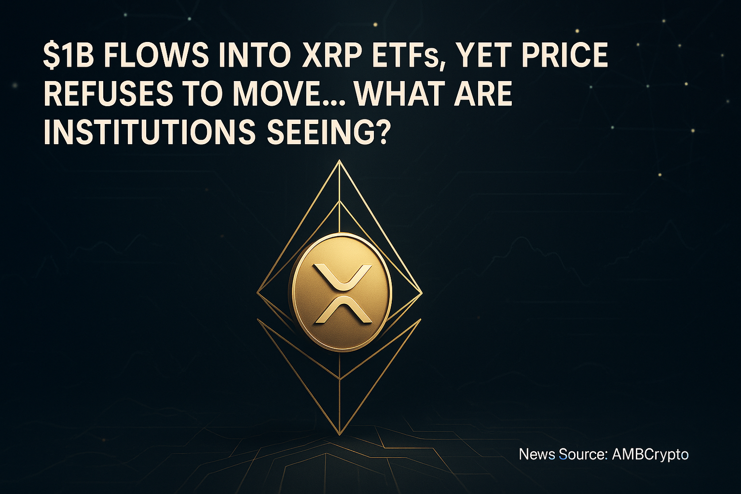 리플 XRP ETF에 1조원 유입에도 가격 정체…기관은 무엇을 보고 있나 - 김시현 기자 - 톱스타뉴스 - 국제/시세