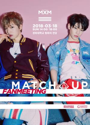 MXM, 3월 두 번째 팬미팅 ‘MATCH UP’개최…티켓 전쟁 예고