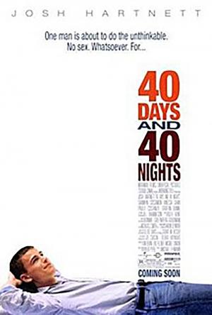 영화 ‘40 데이즈 40 나이트’, 40일간의 금욕 생활…21일(오늘) 스크린 방영