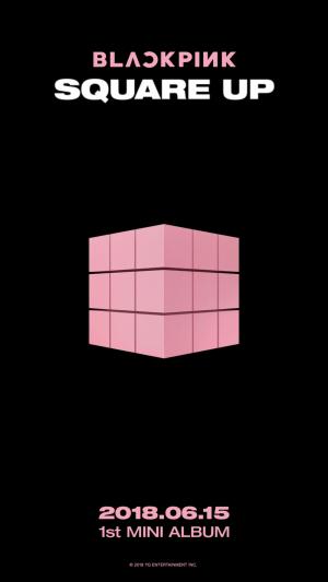 ‘컴백’ 블랙핑크(BLACKPINK), 미니앨범 ‘SQUARE UP’ 티저 공개…‘기대 UP’