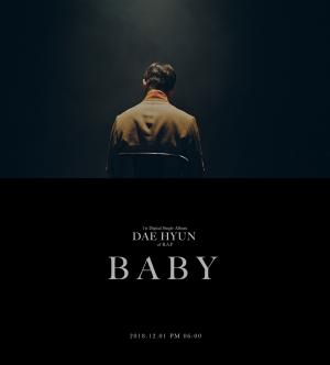 비에이피(B.A.P) 대현, 솔로곡 ‘Baby’ 트레일러 29일 발표…팬들을 향한 애정 뽐내 “우리의 이야기”