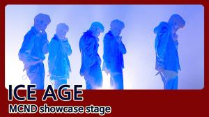 [4K직캠] 엠씨엔디(MCND), ‘ICE AGE’ 쇼케이스 무대(200226 MCND showcase stage)