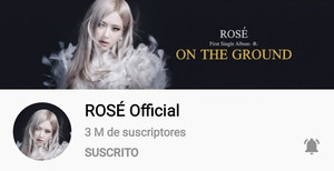 "ROSÉ 3M SUBSCRIBERS♥" 블랙핑크 로제, 유튜브 구독자 300만 명 돌파