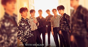 2PM, 오늘(29일) 일본 새 미니 앨범 &apos;WITH ME AGAIN&apos; 및 타이틀곡 &apos;보쿠토 마타&apos; 정식 발매