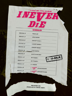 (여자)아이들,  첫 정규 &apos;I NEVER DIE&apos; 공개...풍성한 티징 콘텐츠 &apos;기대&apos; 컴백 스케줄러 공개 