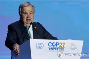유엔 총장, 기후 위기 상황 돌이킬 수 없는 상태…"선진국이 후진국 온실가스 감축·에너지 전환 비용 지원해야"