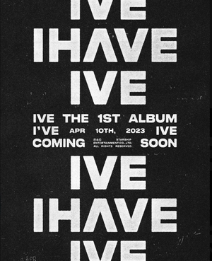 아이브, 4월 10일 첫 정규앨범 컴백 "IVE IHAVE IVE"