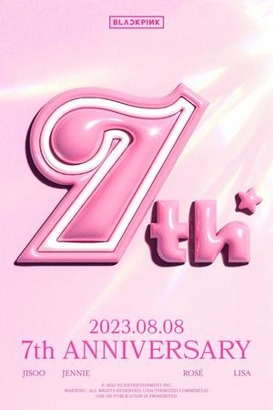 블랙핑크, 데뷔 7주년 특별 이벤트 예고…“응원 보내준 전 세계 팬들 감사”