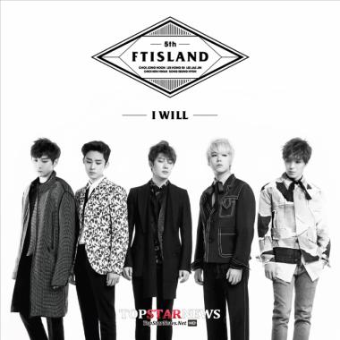 FT아일랜드, ‘I WILL’ 헌터 주간차트 1위 등극… ‘대박 흥행’