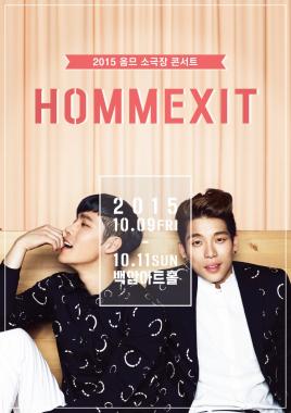 2AM 이창민-에이트(8eight) 이현 ‘옴므’, 소극장 콘서트 ‘HOMMEXIT’ 개최
