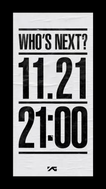 YG, 오는 21일 21시 ‘WHO’S NEXT?’의 주인공 공개… ‘21 의미는?’