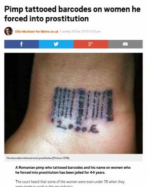 매춘부 손목에 ‘바코드 문신’ 새겨 넣은 포주 징역 44년형… ‘눈길’