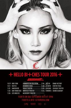 투애니원(2NEL) 씨엘, 북미 콘서트 ‘HELLO BITCHES TOUR 2016’ 개최